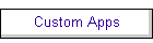 Custom Apps